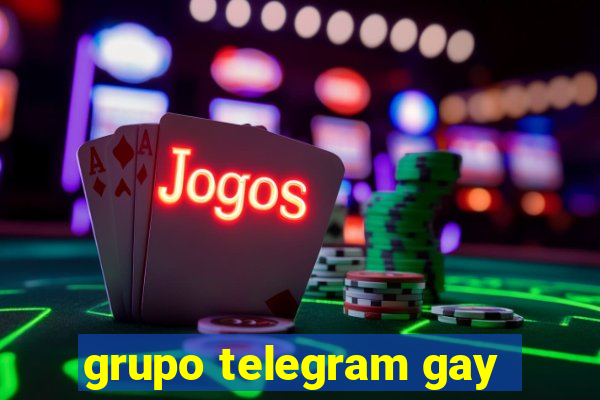 grupo telegram gay